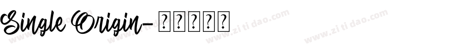 Single Origin字体转换